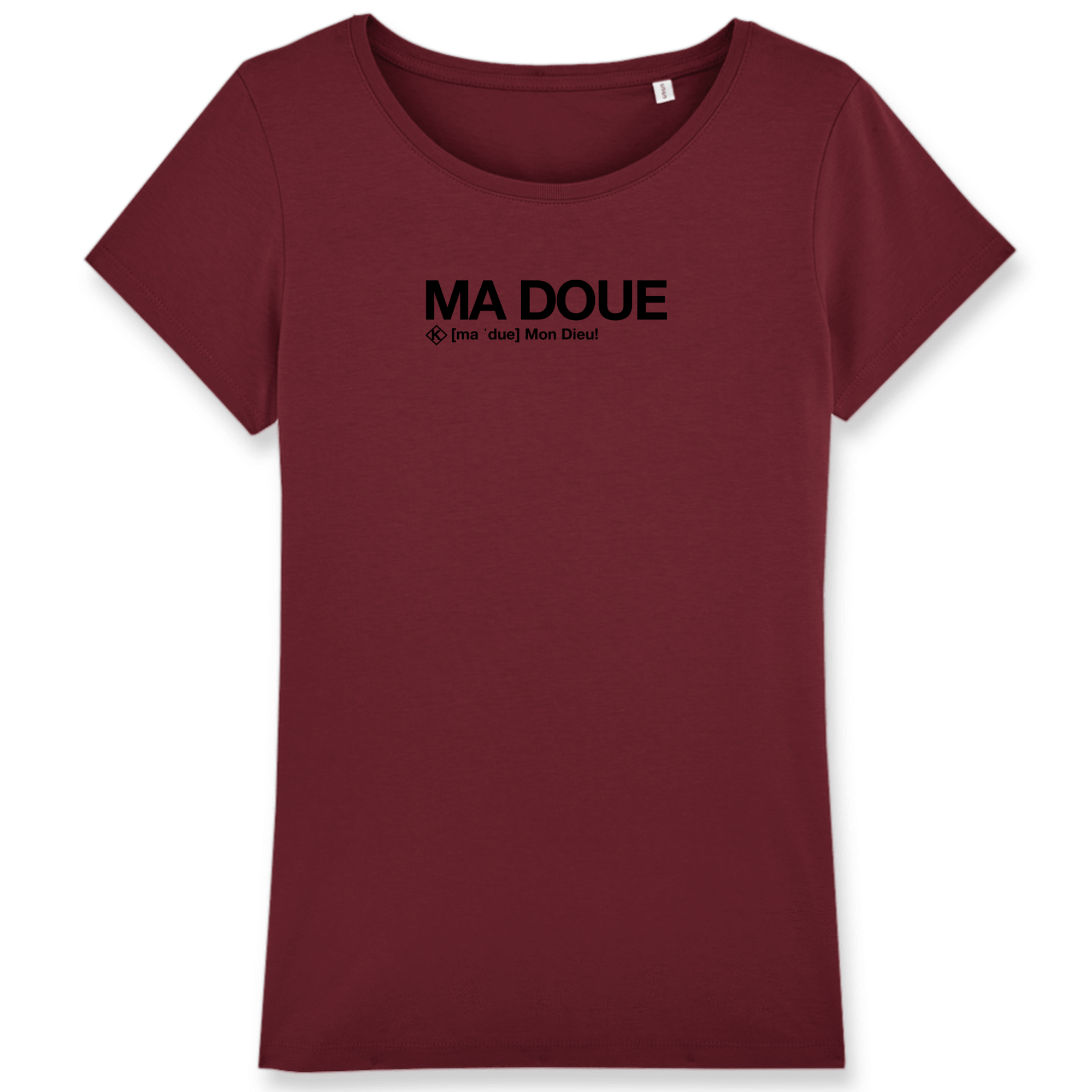 Ma Doue T-shirt (Mon Dieu)