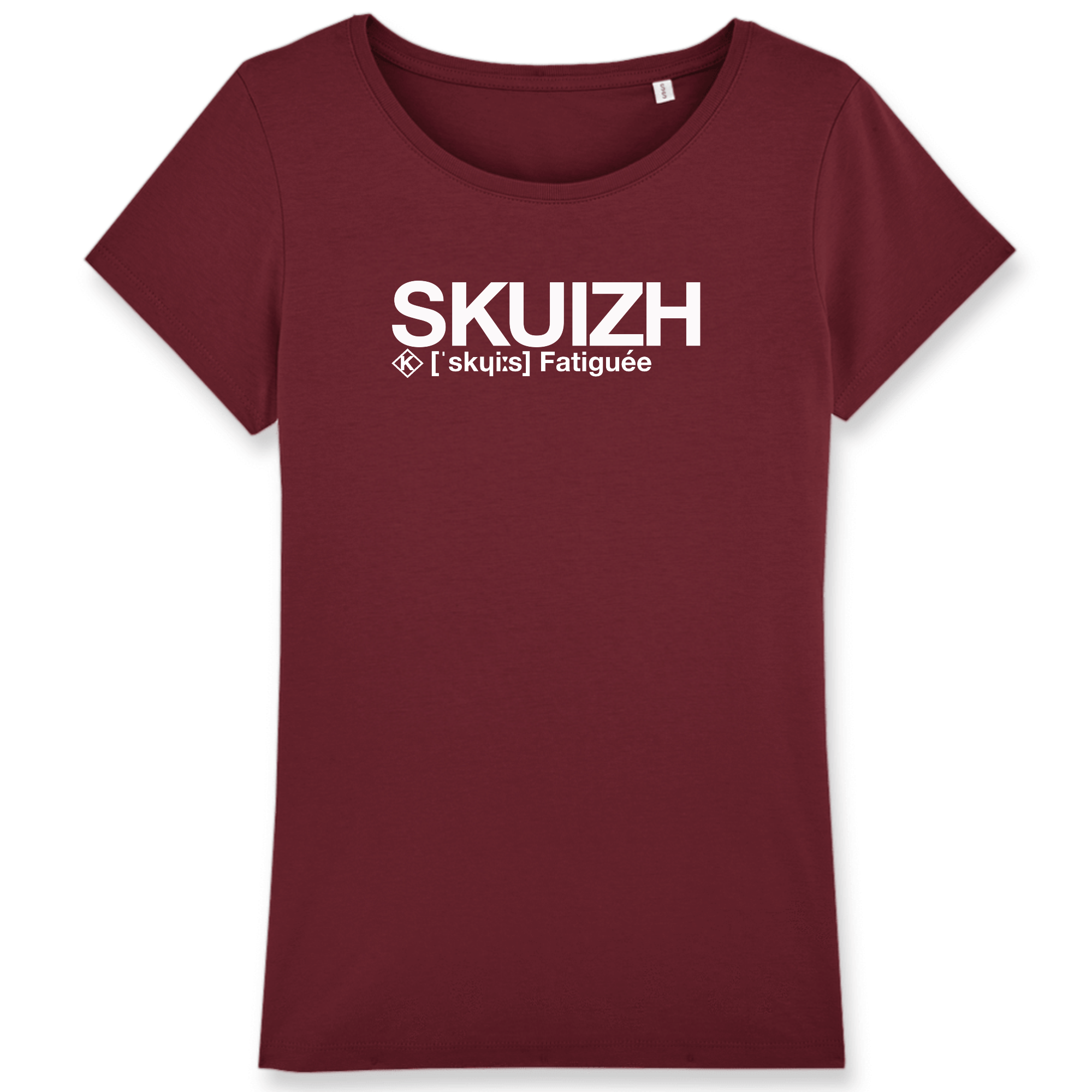 Skuizh T-shirt Femme (Fatiguée)