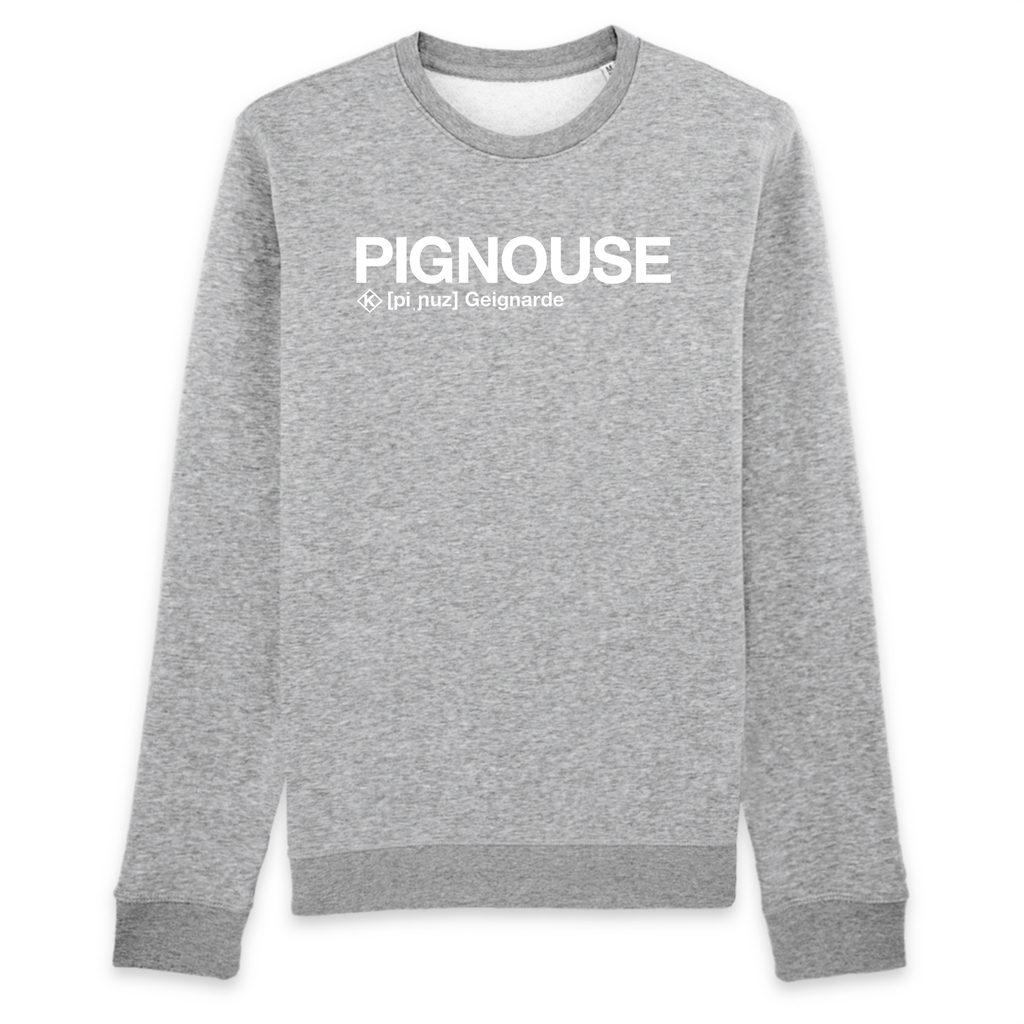 Pignouse Sweatshirt (Geignarde)