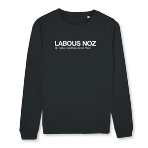 Labous Noz Sweatshirt (Fêtard)