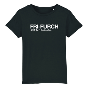 Fri Furch T-shirt Enfant (Curieux(se))